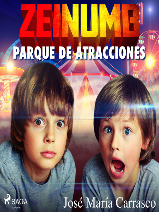 Title details for Zeinumb. Parque de atracciones by José María Carrasco Soriano - Available